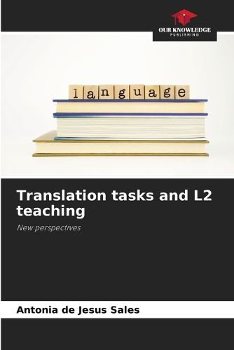 Translation tasks and L2 teaching