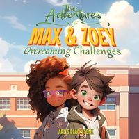 Cover image for The Adventures of Max & Zoey