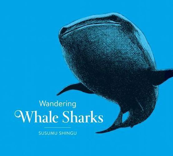 Cover image for Wandering Whale Sharks