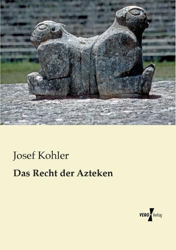 Cover image for Das Recht der Azteken