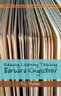 Cover image for Reading, Learning, Teaching Barbara Kingsolver