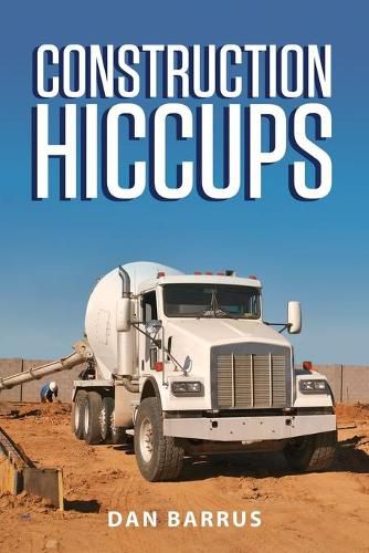 Cover image for Construction Hiccups