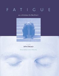 Cover image for Fatigue as a Window to the Brain