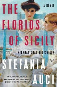 Cover image for Florios of Sicily, The: A Novel