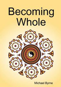 Cover image for Becoming Whole