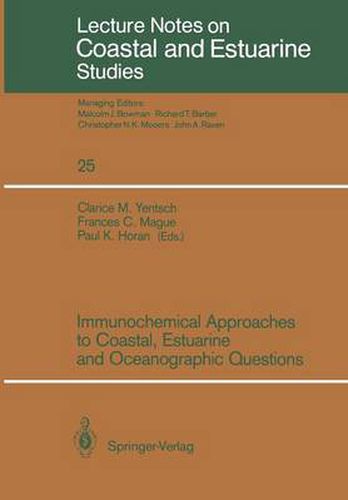 Immunochemical Approaches to Coastal, Estuarine and Oceanographic Questions