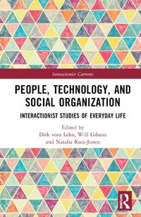 Cover image for People, Technology, and Social Organization