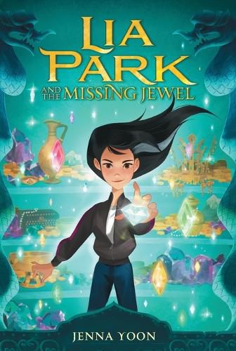 Cover image for Lia Park and the Missing Jewel