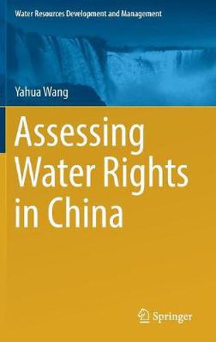 Cover image for Assessing Water Rights in China