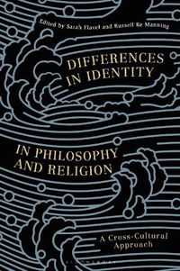 Cover image for Differences in Identity in Philosophy and Religion: A Cross-Cultural Approach
