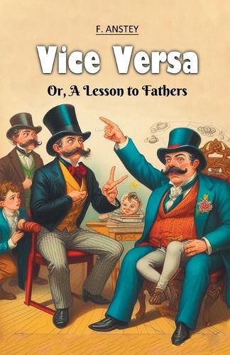 Cover image for Vice VersaOr, A Lesson to Fathers (Edition2024)