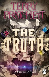 Cover image for The Truth: (Discworld Novel 25)