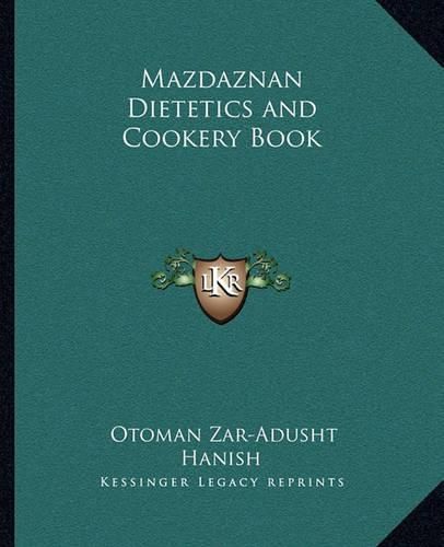 Cover image for Mazdaznan Dietetics and Cookery Book