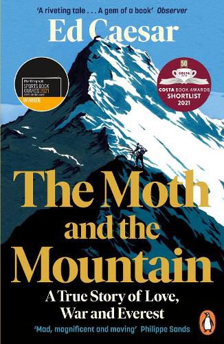 Cover image for The Moth and the Mountain: Shortlisted for the Costa Biography Award 2021