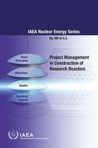 Project Management in Construction of Research Reactors