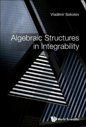 Cover image for Algebraic Structures In Integrability: Foreword By Victor Kac