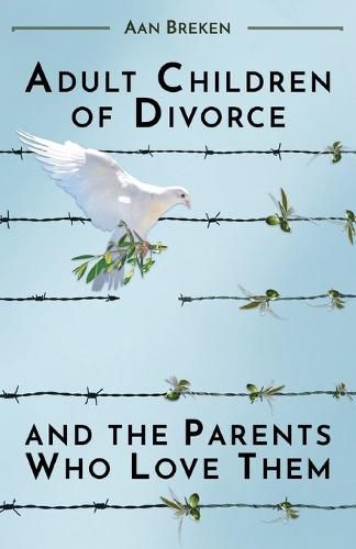 Cover image for Adult Children of Divorce and the Parents Who Love Them