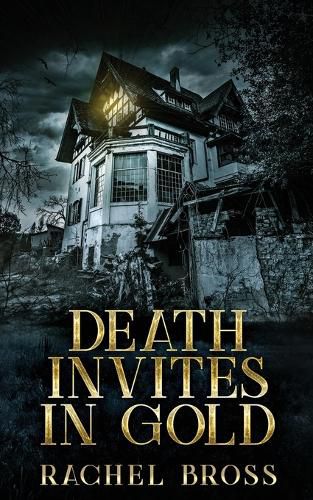 Death Invites In Gold