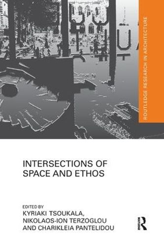 Cover image for Intersections of Space and Ethos