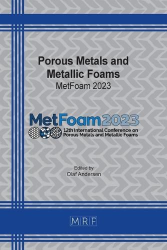 Porous Metals and Metallic Foams