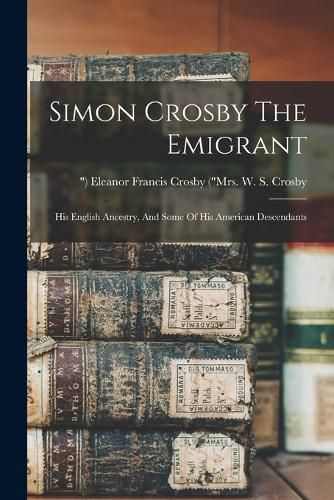 Simon Crosby The Emigrant