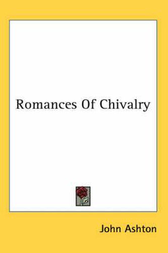 Cover image for Romances of Chivalry