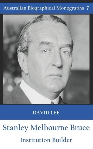 Cover image for Stanley Melbourne Bruce