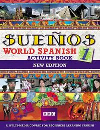 Cover image for SUENOS WORLD SPANISH 1 ACTIVITY BOOK NEW EDITION