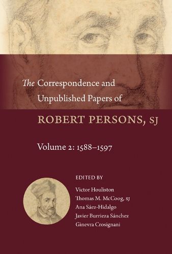 Cover image for The Correspondence and Unpublished Papers of Robert Persons