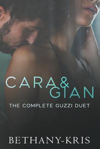 Cover image for Cara & Gian: The Complete Guzzi Duet