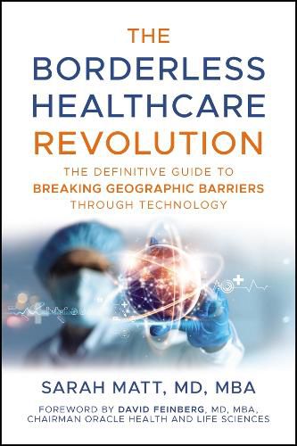 Cover image for The Borderless Healthcare Revolution