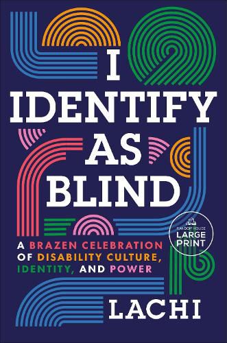 Cover image for I Identify as Blind