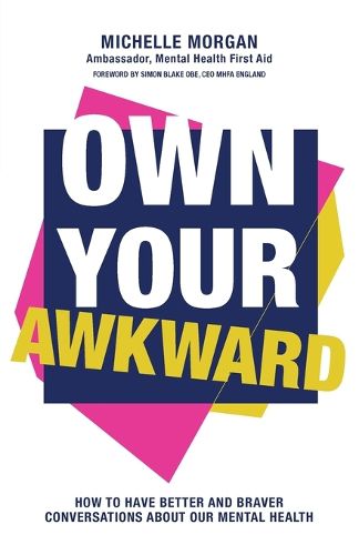 Own Your Awkward