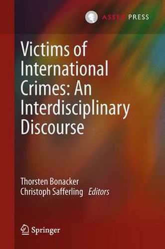 Cover image for Victims of International Crimes: An Interdisciplinary Discourse