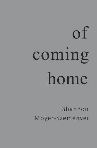 Cover image for Of Coming Home