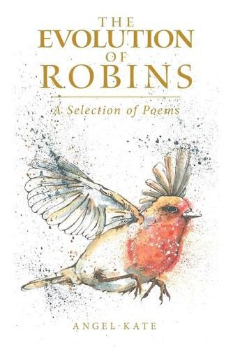 Cover image for The Evolution of Robins: A Selection of Poems