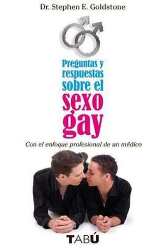 Cover image for Preguntas Y Respuestas Sobre El Sexo Gay