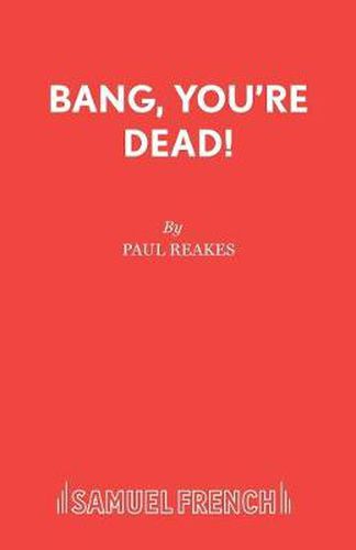 Cover image for Bang Your Dead!