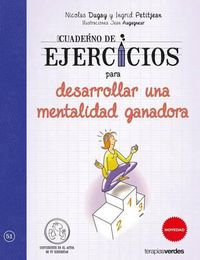 Cover image for Cuaderno de Ejercicios Para Desarrollar Una Mentalidad Ganadora