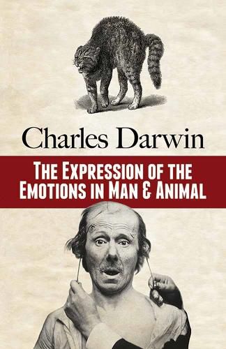 Cover image for The Expression of the Emotions in Man and Animal