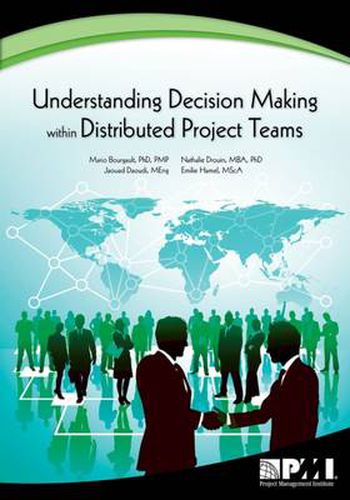 Cover image for Understanding Decision-Making within Distributed Project Teams