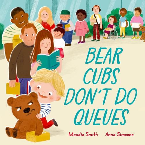 Cover image for Bear Cubs Don't Do Queues