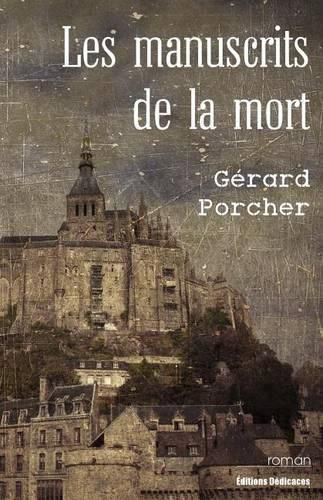 Cover image for Les manuscrits de la mort