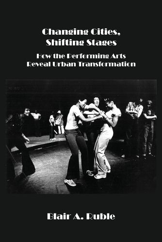 Cover image for Changing Cities, Shifting Stages