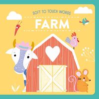 Cover image for Soft to Touch Words Farm