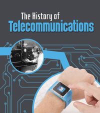 Cover image for The History of Telecommunications