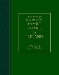 Cover image for The Oxford Dictionary of Family Names of Ireland