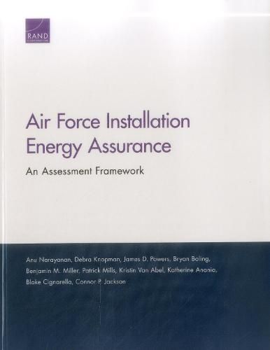 Air Force Installation Energy Assurance: An Assessment Framework