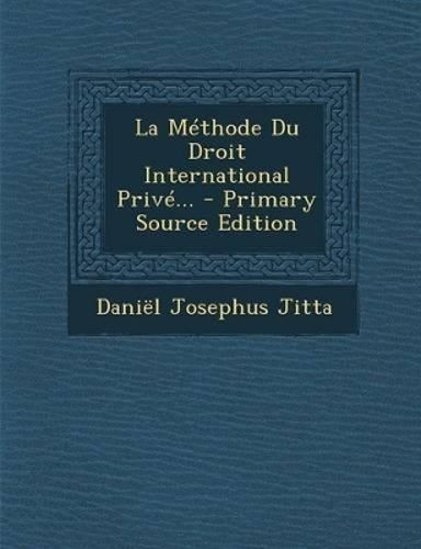 Cover image for La Methode Du Droit International Prive...