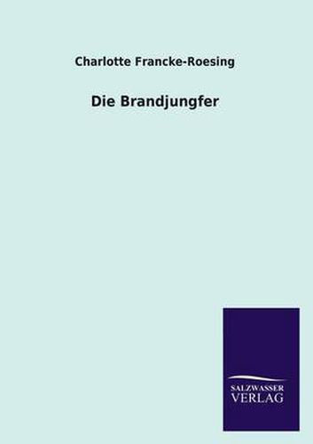 Cover image for Die Brandjungfer